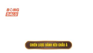 thumb - chiến lược đánh kèo châu á