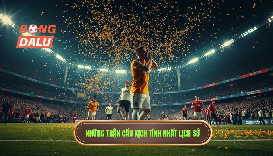 Phút Cuối Nghẹt Thở: Khi Bóng Đá Trở Thành Bản Anh Hùng Ca Của Cảm Xúc 2 Những trận cầu có phút cuối nghẹt thở kinh điển nhất lịch sử